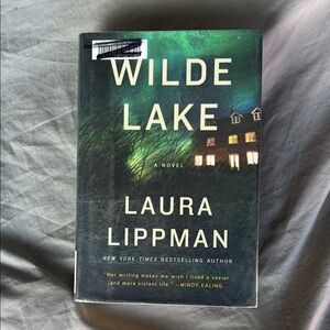 Wilde Lake Novel by Laura Lippman